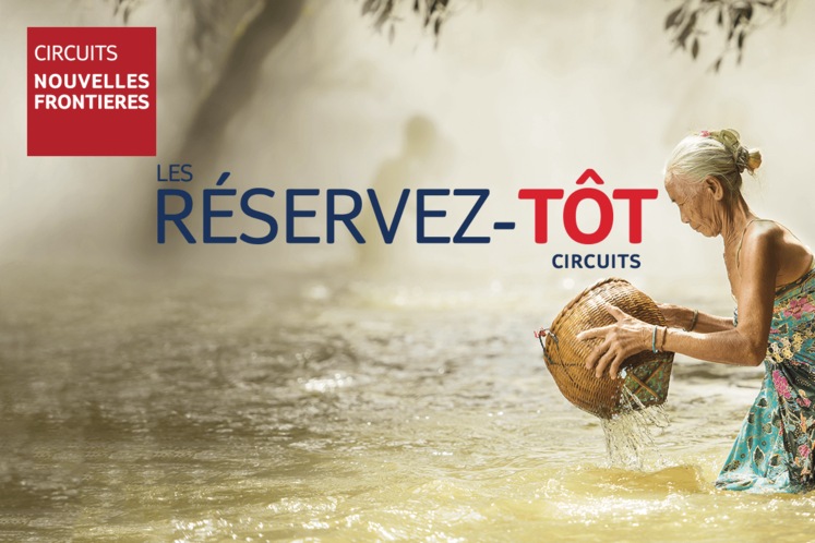 Réservez tôt circuits